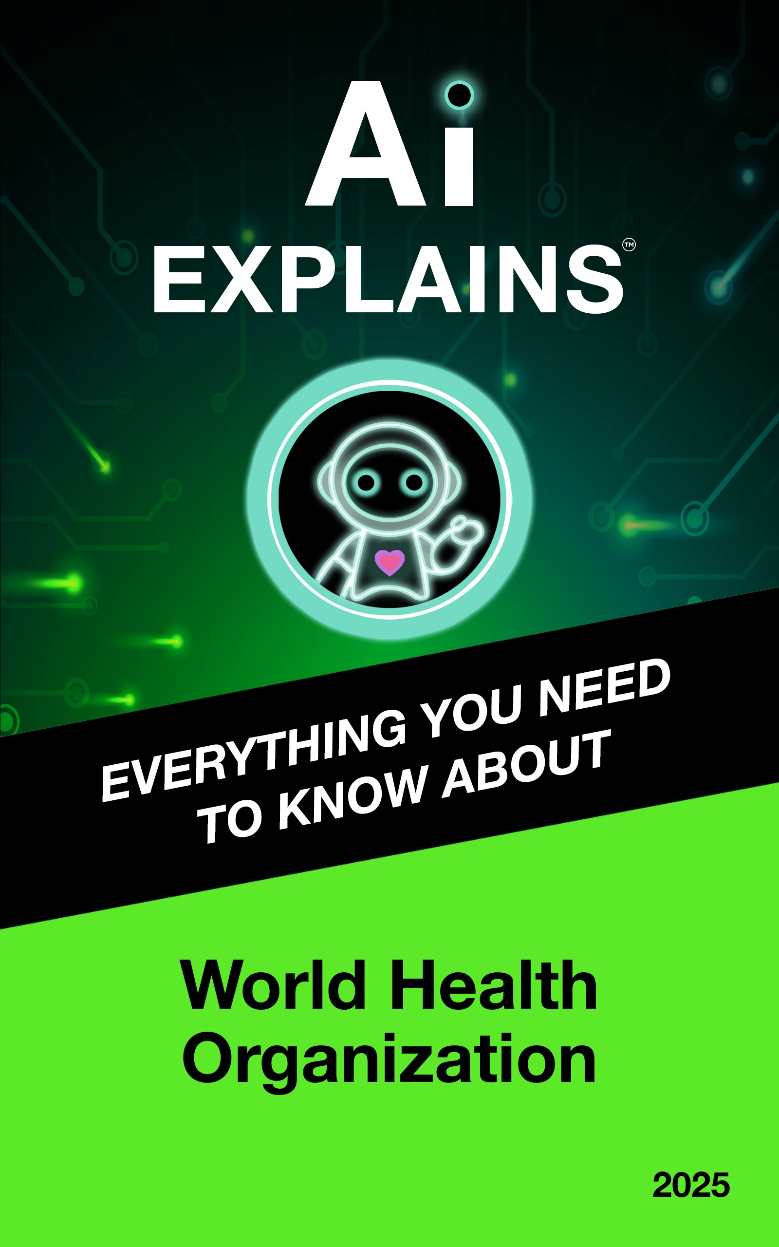 AI Explains: World Health Organization cover