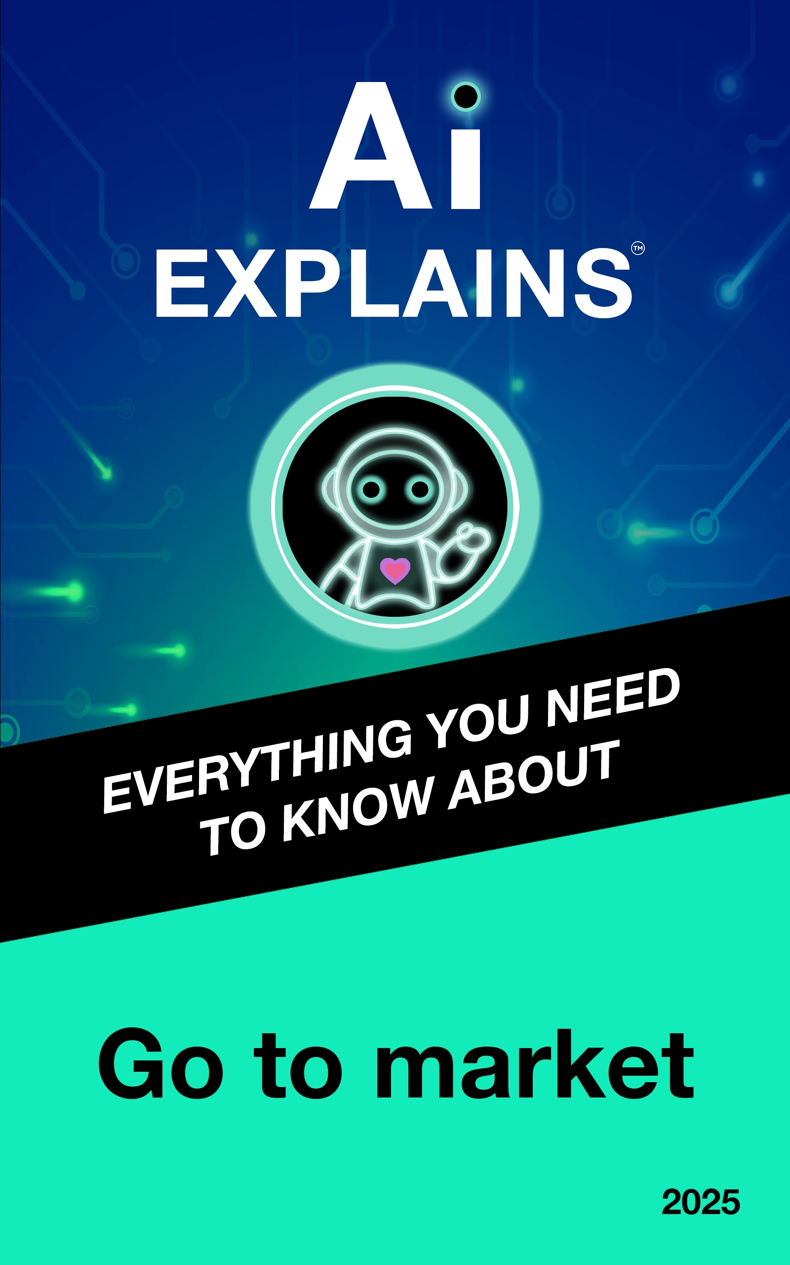 AI Explains: Go to market cover