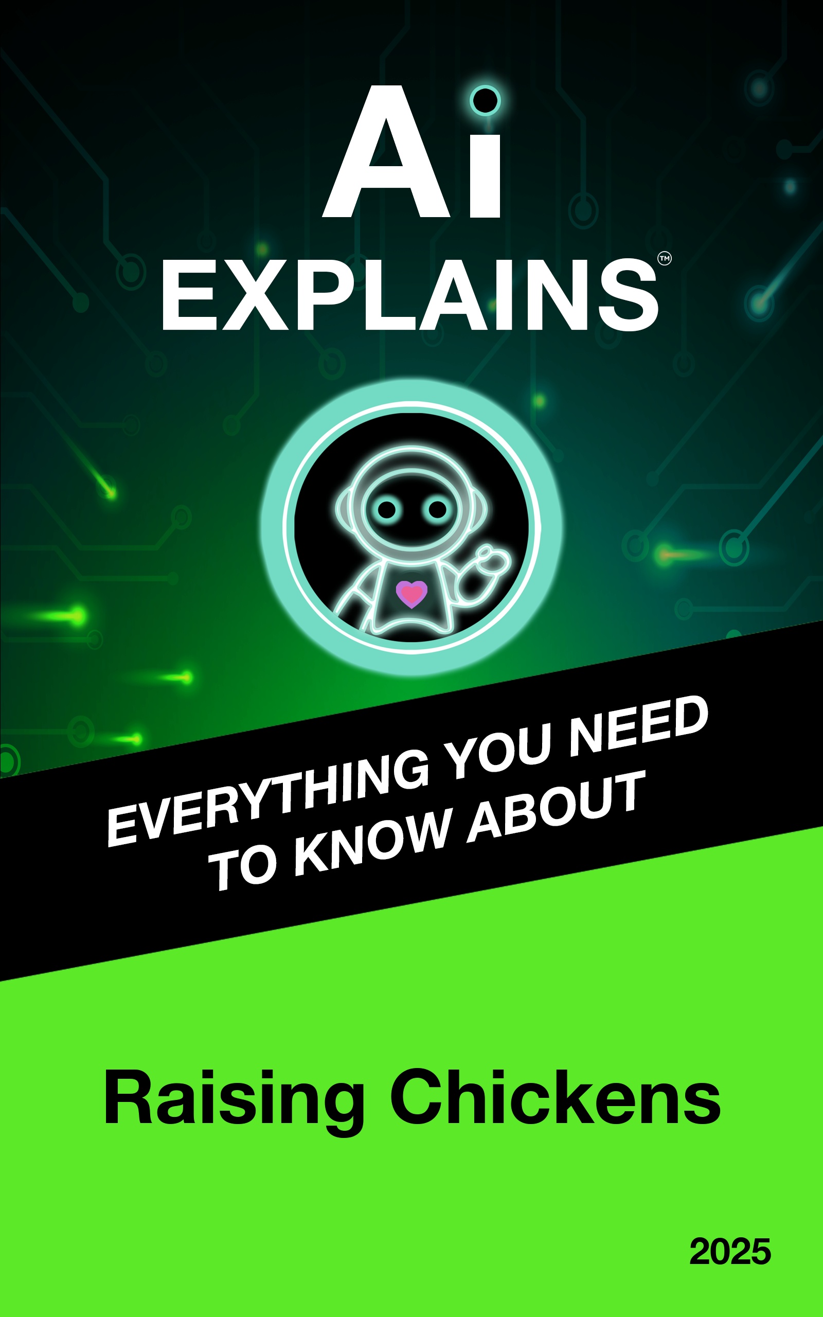 AI Explains: Raising Chickens cover