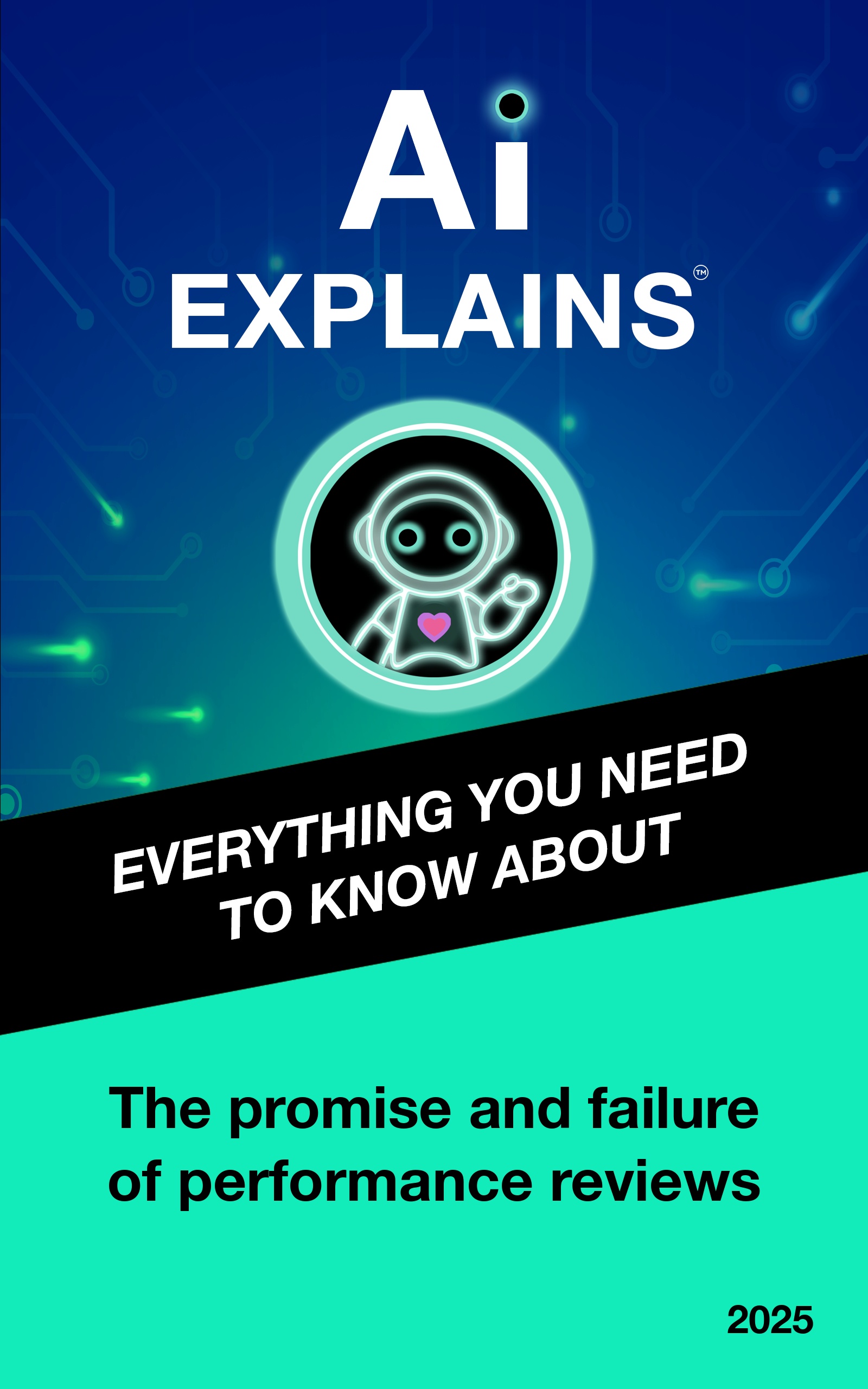 AI Explains: The promise and failure of performance reviews cover